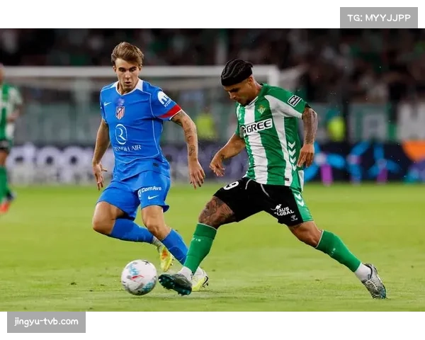 马德里竞技2-0战胜皇家贝蒂斯,巩固联赛第四位置 马德里竞技2-0战胜皇家贝蒂斯,巩固联赛第四位置